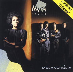 Cover Album of Matia Bazar - Melancholia - The Album