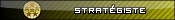Stratégiste Stratégiste